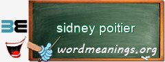 WordMeaning blackboard for sidney poitier